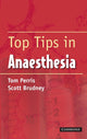 Book cover of: Top Tips in Anaesthesia