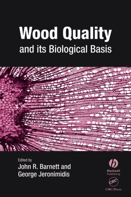 Book cover of: Wood Quality and its Biological Basis