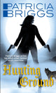 Book cover of: Hunting Ground. By: Patricia Briggs