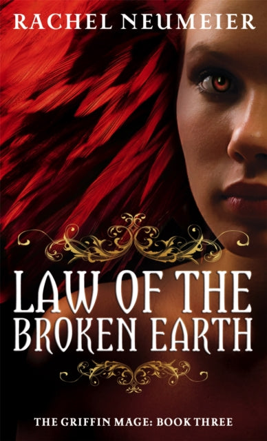 Book cover of: Law Of The Broken Earth. By: neumeier-rachel
