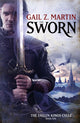 Book cover of: Sworn. By: Gail Z. Martin