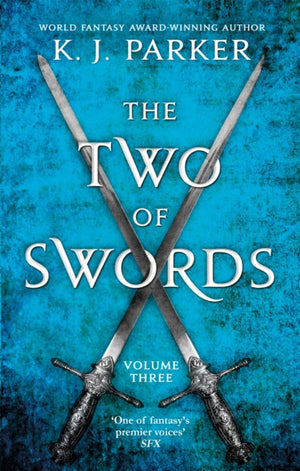 The Two of Swords: Volume Three