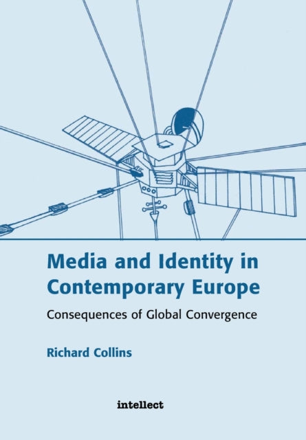 Book cover of: Media and Identity in Contemporary Europe