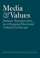 Book cover of: Media and Values. By: David E. Morrison
