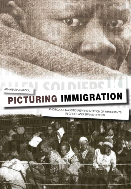 Book cover of: Picturing Immigration. By: Athanasia Batziou