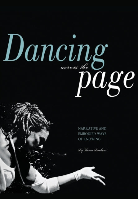Book cover of: Dancing Across the Page. By: Karen Barbour