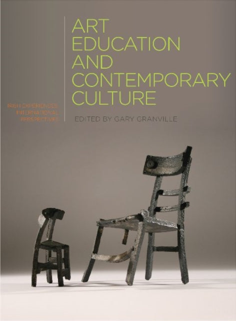 Book cover of: Art Education and Contemporary Culture. By: Gary Granville