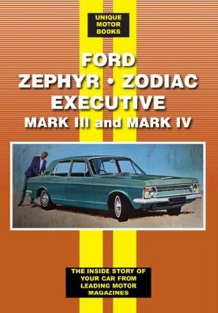 Ford Zephyr * Zodiac Executive Mark III & IV