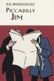 Book cover of: Piccadilly Jim. By: P. G. Wodehouse