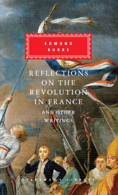 Reflections on The Revolution in France And Other Writings 9781841593654 Edmund Burke