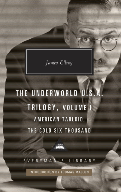 Book cover of: American Tabloid and The Cold Six Thousand. By: James Ellroy