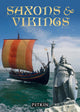 Book cover of: Saxons & Vikings. By: Brenda Williams