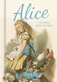 Book cover of: Alice In Her Own Words. By: Annie Bullen