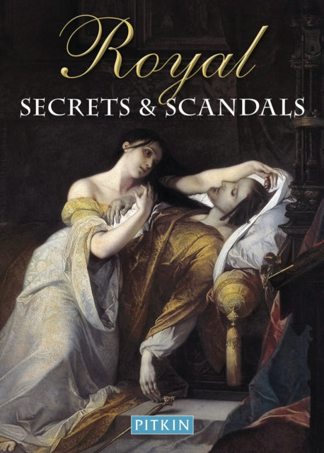 Book cover of: Royal Secrets and Scandals. By: Brenda Williams