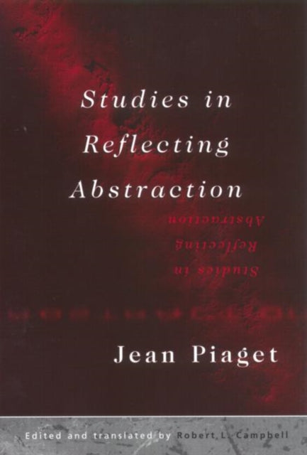 Book cover of: Studies in Reflecting Abstraction