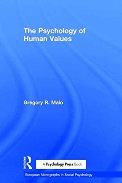 Book cover of: Psychology of Human Values. By: Maio