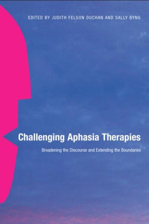 Challenging Aphasia Therapies