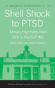 Book cover of: Shell Shock to PTSD. By: Edgar Jones