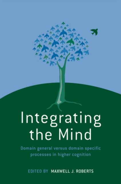 Book cover of: Integrating the Mind. By: Maxwel Roberts
