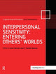 Book cover of: Interpersonal Sensitivity: Entering Others’ Worlds. By: Jean Decety