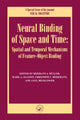 Book cover of: Neural Binding of Space and Time: Spatial and Temporal Mechanisms of Feature-object Binding. By: Hermann Muller