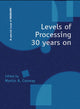 Book cover of: Levels of Processing 30 Years On. By: Martin Conway
