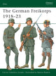 Book cover of: German Freikorps 1918–23. By: Carlos Jurado