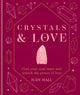 Book cover of: Crystals & Love. By: Judy Hall