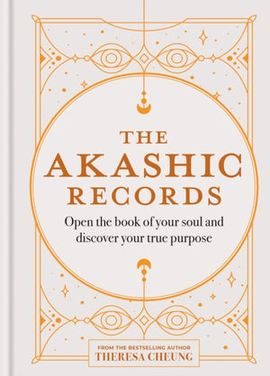 Akashic Records, Open the book of your soul and discover your purpose