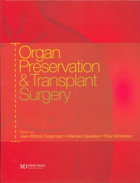 Book cover of: Organ Preservation and Transplant Surgery