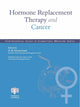 Book cover of: Hormone Replacement Therapy and Cancer. By: Andrea R. Genazzani