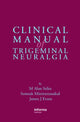 Book cover of: Clinical Manual of Trigeminal Neuralgia. By: Alan Stiles