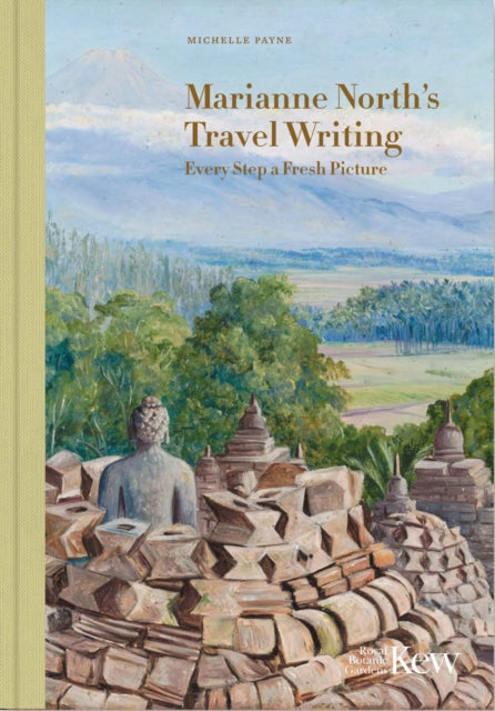 Book cover of: Marianne North's Travel Writing. By: Michelle Payne