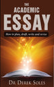 Book cover of: Academic Essay, the. By: Derek Soles