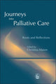 Book cover of: Journeys into Palliative Care. By: Christina Mason