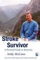 Book cover of: Stroke Survivor. By: Andy McCann