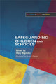 Book cover of: Safeguarding Children and Schools