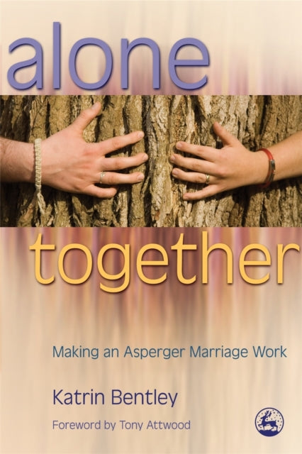 Book cover of: Alone Together. By: Katrin Bentley