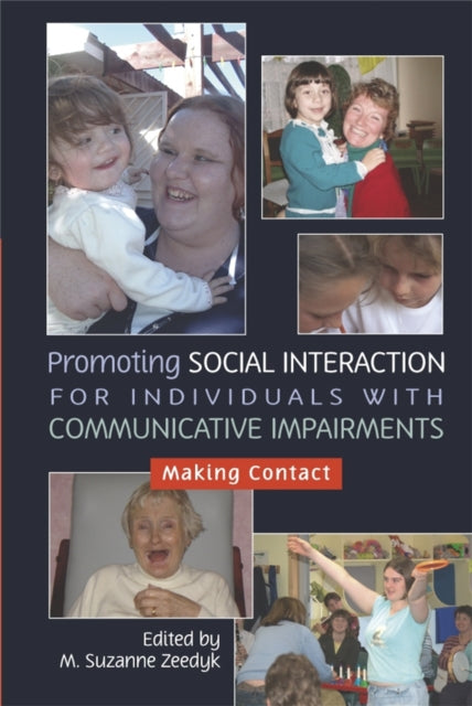 Book cover of: Promoting Social Interaction for Individuals with Communicative Impairments