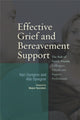 Book cover of: Effective Grief and Bereavement Support. By: Kari Dyregrov