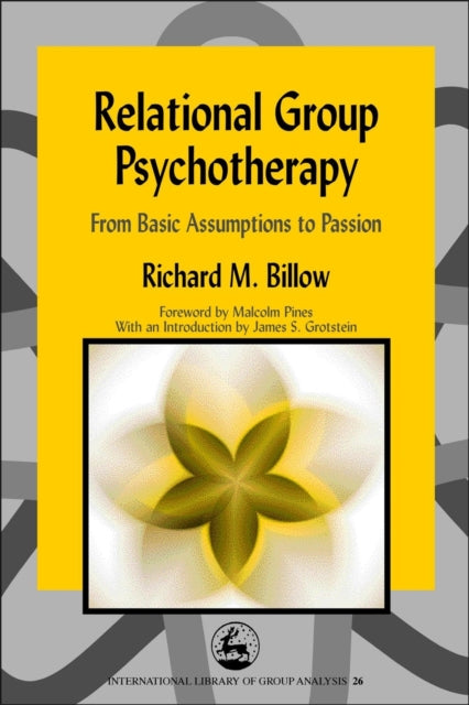 Book cover of: Relational Group Psychotherapy. By: Richard M. Billow