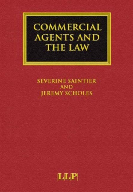 Book cover of: Commercial Agents and the Law. By: Jeremy Scholes