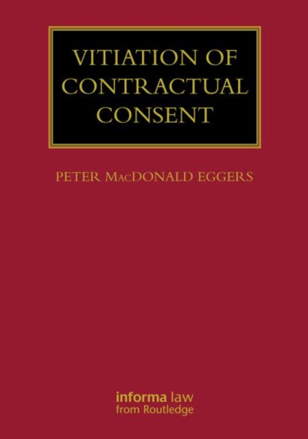 Book cover of: Vitiation of Contractual Consent. By: Peter MacDonald Eggers