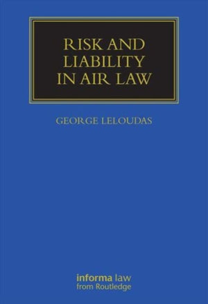 Risk and Liability in Air Law