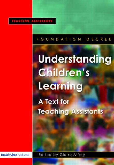 Book cover of: Understanding Children's Learning. By: Claire Alfrey