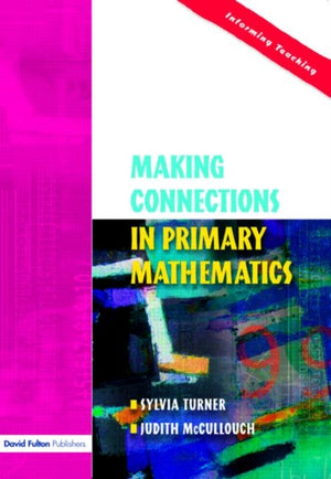 Making Connections in Primary Mathematics