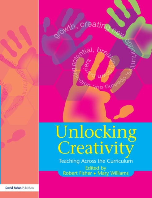 Book cover of: Unlocking Creativity. By: Robert Fisher