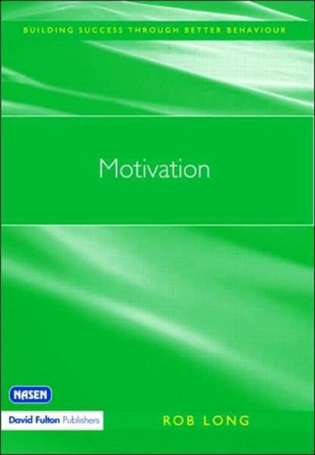 Book cover of: Motivation. By: Rob Long