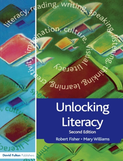 Book cover of: Unlocking Literacy. By: Robert Fisher