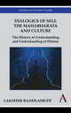 Book cover of: Dialogics of Self, the Mahabharata and Culture. By: Lakshmi Bandlamudi